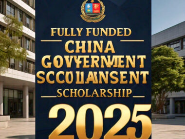 Fully Funded China Government Scholarship 2025